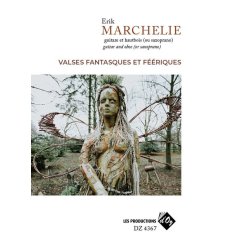 Valses fantasques et f&eacute;&eacute;riques