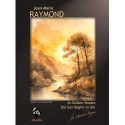 In Golden Shades, the Sun Begins to Die