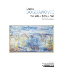 Trois po&egrave;mes de Timea Nagy