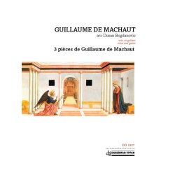 3 pi&egrave;ces de Guillaume de Machaut