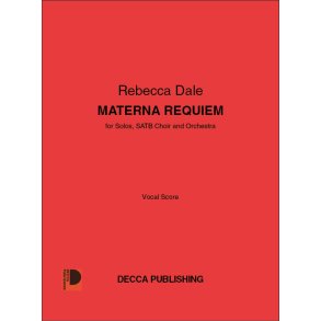 Materna Requiem : for Solos, SATB Choir and Orchestra