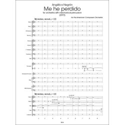 Me he perdido : for orchestra with mechanical percussion (2015)