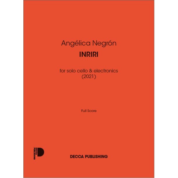 Inriri : for solo cello and electronics (2021)