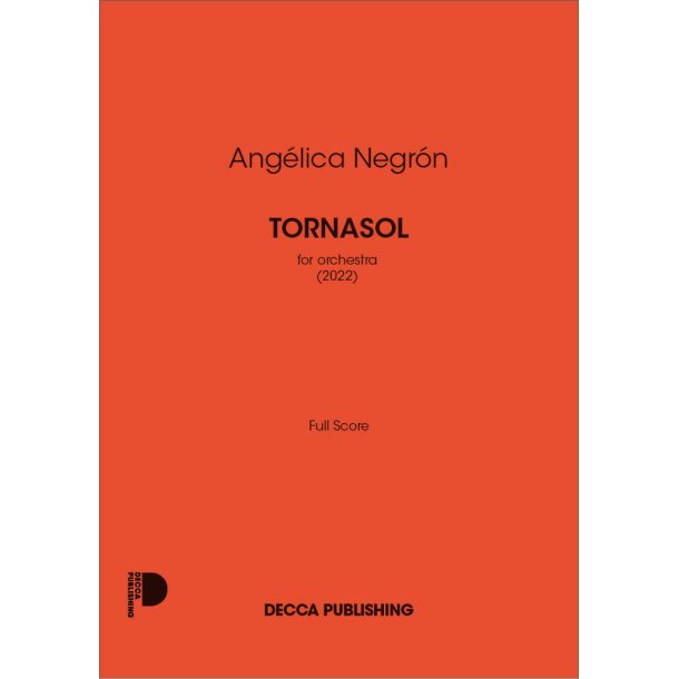 Tornasol : for Orchestra (2022)
