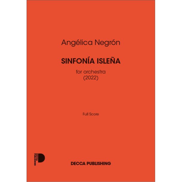 Sinfon&iacute;a Isle&ntilde;a : for orchestra (2022)