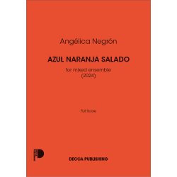 Azul Naranja Salado : for mixed ensemble (2024)