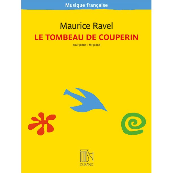 Le Tombeau de Couperin : pour piano