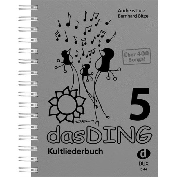 Das Ding 5 : Kultliederbuch