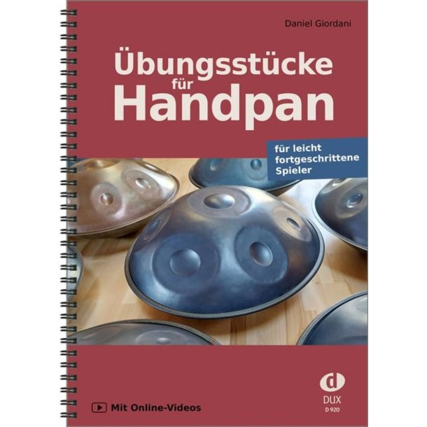 &Uuml;bungsst&uuml;cke f&uuml;r Handpan : f&uuml;r leicht fortgeschrittene Spieler