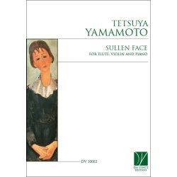 Sullen face, for Flute, violin and Piano