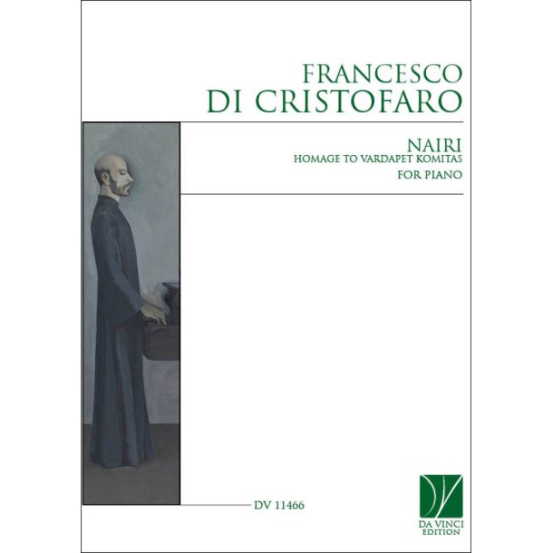 Nairi, Homage to Vardapet Komitas, for Piano