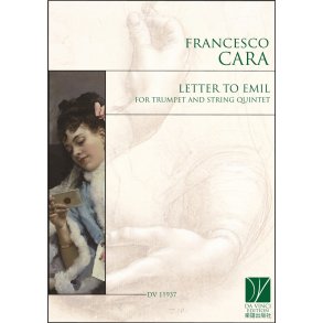 Letter to Emil, for Trumpet and String Quintet