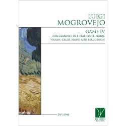 Game IV : for Clarinet in B-flat, Flute, Horn, Violin, Cello, Piano and Percussion