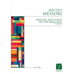 Prelude and Fugue on the Raag Kafi, for Piano
