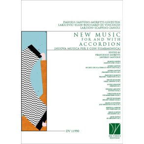 New Music for and with Accordion : Nuova Musica per e con Fisarmonica