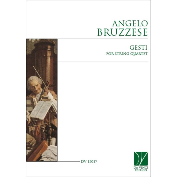 Gesti, for String Quartet