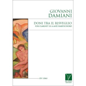Doni tra il risveglio : for Clarinet in A and Harpsichord