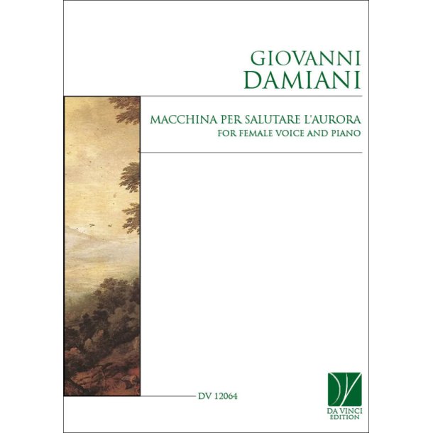 Macchina per salutare l'aurora : for Female Voice and Piano