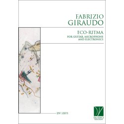 Eco-Ritma, for Guitar, Microphone and Electronics