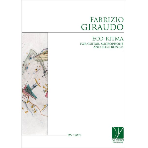 Eco-Ritma, for Guitar, Microphone and Electronics