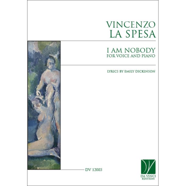 I am Nobody : Lyrics by Emily Dickinson