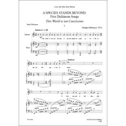 A Species Stands Beyond, Five Dickinson Songs