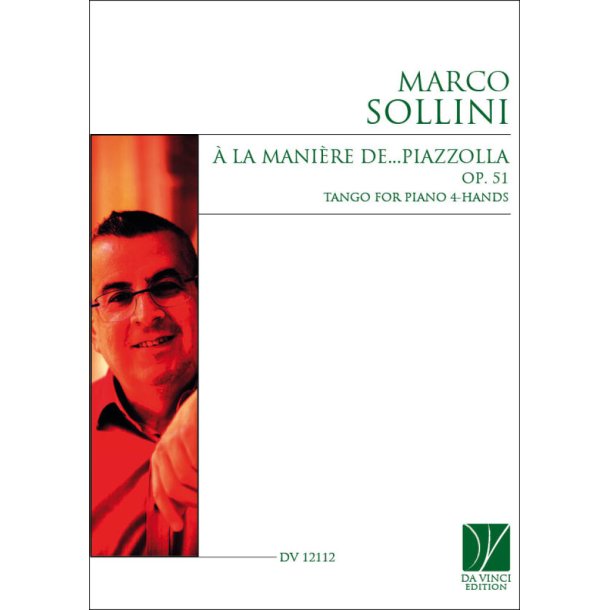&Agrave; la mani&egrave;re de...Piazzolla Op. 43 : Tango for Piano 4-Hands