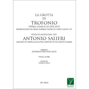 La grotta di Trofonio, opera comica in 2 acts : Libretto, Giovanni Battista Casti, Wien, 12 October 1785