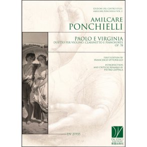Paolo e Virginia Op. 78 : Duetto per violino, violoncello e pianoforte, Edizioni del Centro Studi Amilcare Ponchielli Vol. 2