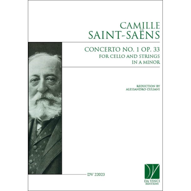 Cello Concerto No. 1 Op. 33 in A minor : Version for Cello and Strings