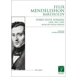 Three Flute Sonatas (1820, 1823, 1838) : After the Violin Version