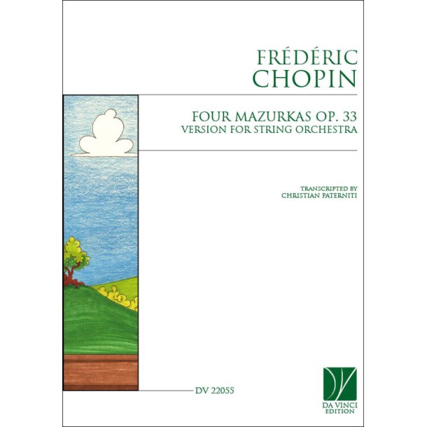 Four Mazurkas Op. 33 : Version for String Orchestra