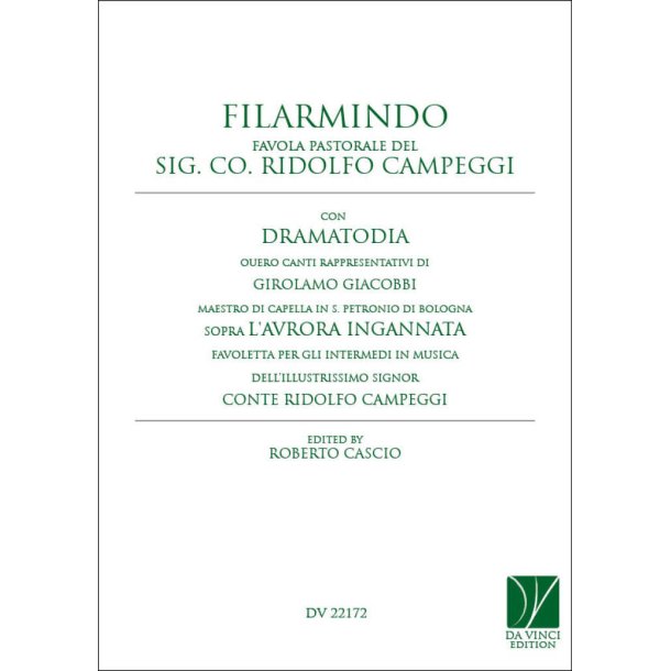 Filarmindo, Favola Pastorale del Sig. Co. : Ridolfo Campeggi con intermedi sopra L'Avrora Ingannata di Girolamo Giacobbi