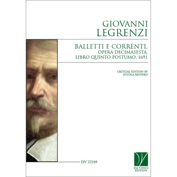 Balletti e Correnti, Opera Decimasesta : Libro Quinto Postumo, 1691