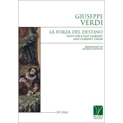 Suite 'La Forza del Destino' : for B-flat Clarinet and Clarinet Choir