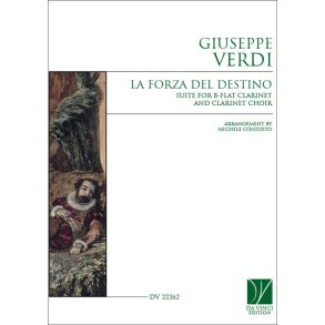 Suite 'La Forza del Destino' : for B-flat Clarinet and Clarinet Choir