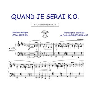 Quand je serai K.O. : Collection Crock'Music
