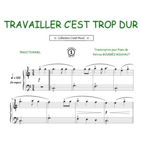 Travailler, c'est trop dur : Collection Crock'Music