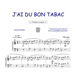 J'ai du bon tabac : Comptine