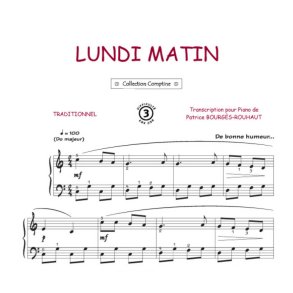 Lundi matin : Comptine