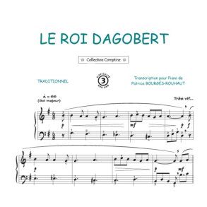 Le roi Dagobert : Comptine