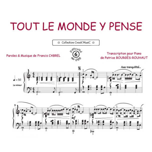 Tout le monde y pense : Collection Crock'Music