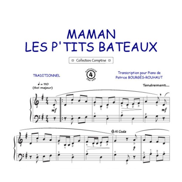 Maman les p'tits bateaux : Comptine