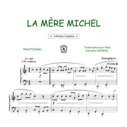 C'est la m&egrave;re Michel : Comptine