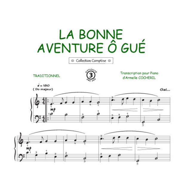 La bonne aventure : Comptine