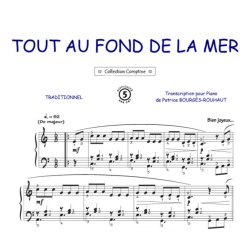 Tout au fond de la mer : Comptine