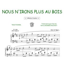 Nous n'irons plus au bois : Comptine