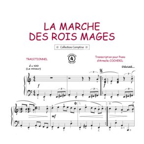 La marche des rois mages : Comptine