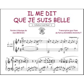 Il me dit que je suis belle : Collection Crock'Music