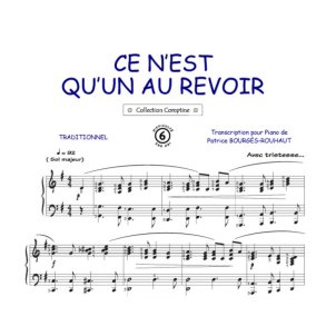 Ce n'est qu'un au revoir : Comptine